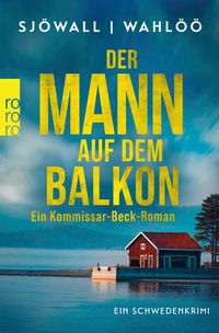 Produktbild: Der Mann auf dem Balkon: Ein Kommissar-Beck-Roman