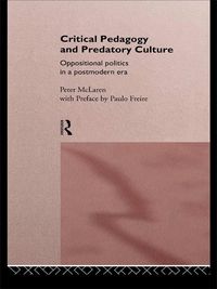 Produktbild: Critical Pedagogy and Predatory Culture