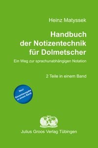 Produktbild: Handbuch der Notizentechnik f&uuml;r Dolmetscher