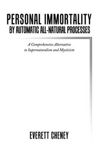 Produktbild: Personal Immortality by Automatic All-Natural Processes