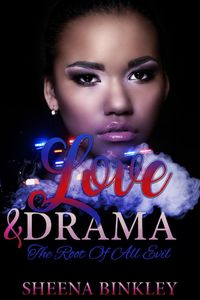 Produktbild: Love & Drama: The Root Of All Evil