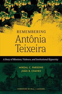 Produktbild: Remembering Ant&ocirc;nia Teixeira
