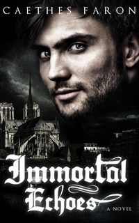 Produktbild: Immortal Echoes (Haunting Echoes, #2)