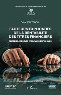 Produktbild: Facteurs explicatifs de la rentabilit&eacute; des titres financiers