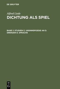 Produktbild: Studien z. Unsinnspoesie an d. Grenzen d. Sprache