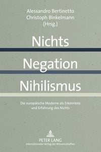 Produktbild: Nichts &ndash; Negation &ndash; Nihilismus