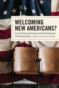 Produktbild: Williamson, A: Welcoming New Americans?