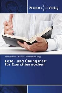 Produktbild: Lese- und &Uuml;bungsheft f&uuml;r Exerzitienwochen