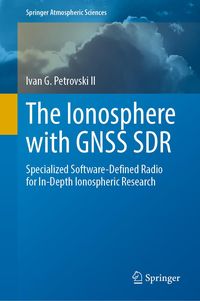 Produktbild: The Ionosphere with GNSS SDR