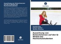 Produktbild: Auswirkung von Knieschmerzen auf den Q-Winkel bei Hochschulstudenten