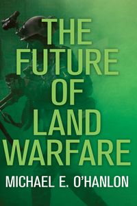 Produktbild: The Future of Land Warfare