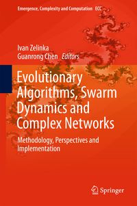 Produktbild: Evolutionary Algorithms, Swarm Dynamics and Complex Networks