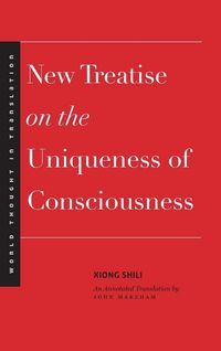 Produktbild: New Treatise on the Uniqueness of Consciousness