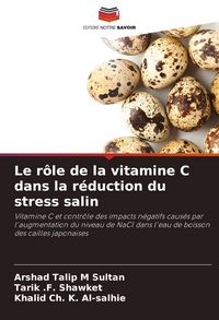 Produktbild: Le r&ocirc;le de la vitamine C dans la r&eacute;duction du stress salin