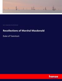 Produktbild: Recollections of Marshal Macdonald