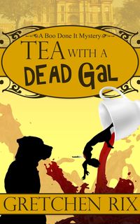 Produktbild: Tea With A Dead Gal
