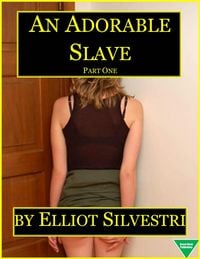 Produktbild: An Adorable Slave (Part One)