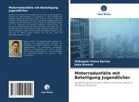 Produktbild: Motorradunf&auml;lle mit Beteiligung Jugendlicher