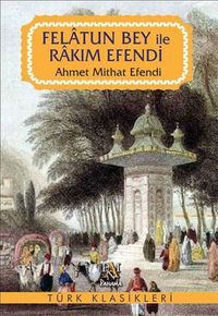 Produktbild: Felatun Bey ile Rakim Efendi