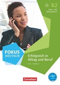 Produktbild: Fokus Deutsch B2. Erfolgreich im Alltag und im Beruf
