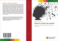 Produktbild: Quem &eacute; o dono do samba?