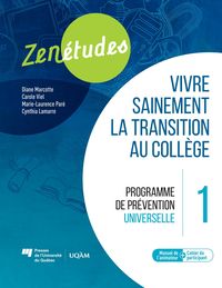 Produktbild: Zen&eacute;tudes 1 : vivre sainement la transition au coll&egrave;ge