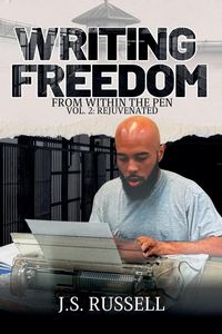 Produktbild: Writing Freedom From Within The Pen Rejuvenated