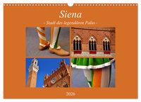 Produktbild: Siena - Stadt des legend&auml;ren Palio (Wandkalender 2026 DIN A3 quer), CALVENDO Monatskalender
