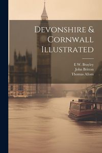 Produktbild: Devonshire & Cornwall Illustrated