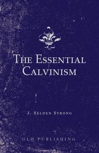Produktbild: The Essential Calvinism