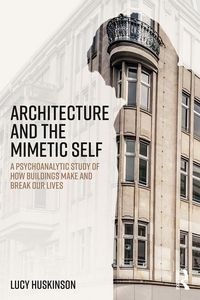 Produktbild: Architecture and the Mimetic Self
