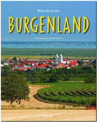 Bild vom Artikel Reise durch das Burgenland vom Autor Birgitta Siepmann