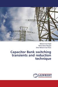Produktbild: Capacitor Bank switching transients and reduction technique