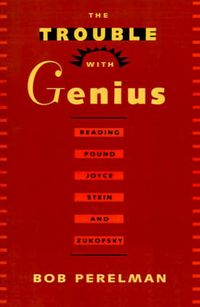 Produktbild: Perelman, B: Trouble with Genius - Reading Pound, Joyce, Ste