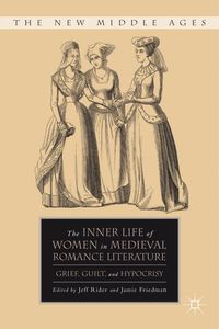 Produktbild: The Inner Life of Women in Medieval Romance Literature