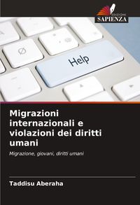 Produktbild: Migrazioni internazionali e violazioni dei diritti umani
