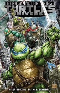 Produktbild: Eastman, K: Teenage Mutant Ninja Turtles Universe, Volume 1