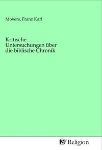 Produktbild: Kritische Untersuchungen &uuml;ber die biblische Chronik