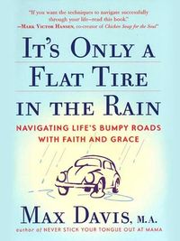 Produktbild: It's Only a Flat Tire in the Rain