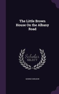 Produktbild: The Little Brown House On the Albany Road