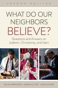 Produktbild: What Do Our Neighbors Believe?