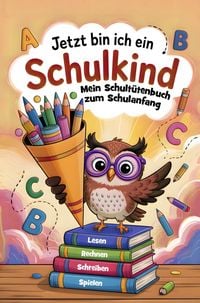 Produktbild: Schult&uuml;tenbuch zur Einschulung - Jetzt bin ich ein Schulkind