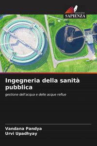 Produktbild: Ingegneria della sanit&agrave; pubblica