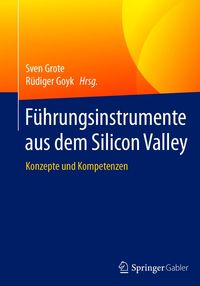 Produktbild: F&uuml;hrungsinstrumente aus dem Silicon Valley