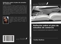 Produktbild: Reflexi&oacute;n sobre el plan de estudios de comercio