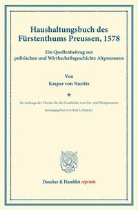 Produktbild: Haushaltungsbuch des F&uuml;rstenthums Preussen, 1578.