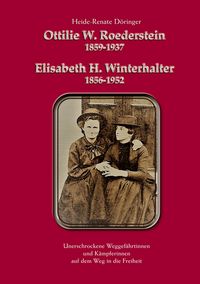 Produktbild: Ottilie W. Roederstein & Elisabeth H. Winterhalter