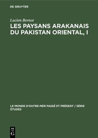 Produktbild: Les paysans arakanais du Pakistan oriental, I