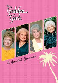 Produktbild: The Golden Girls: A Guided Journal
