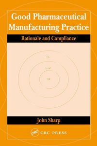 Produktbild: Good Pharmaceutical Manufacturing Practice